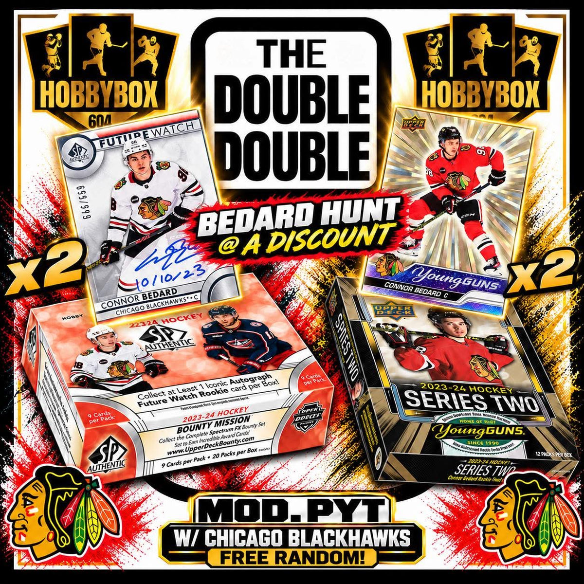 GB5532 NHL DOUBLE DOUBLE BEDARD HUNT @ A DISCOUNT! 23/24 SPA vs S2