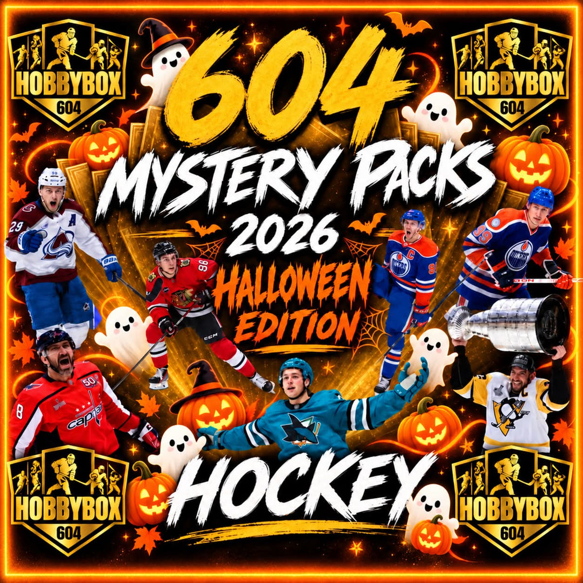 604 100th HOCKEY MYSTERY PACKS " 2026 HALLOWEEN EDITION "