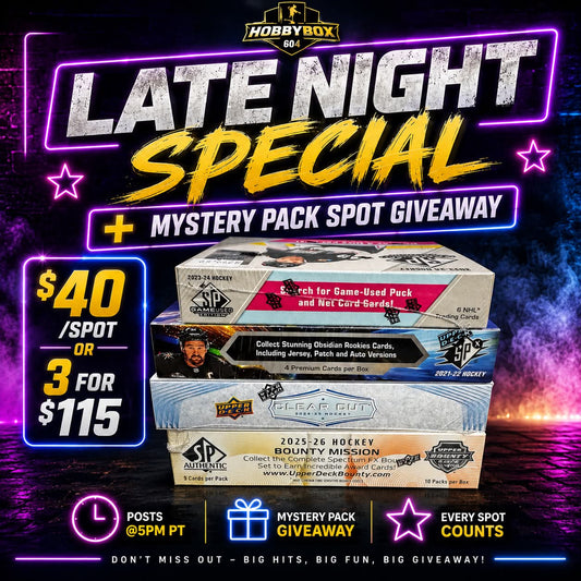 GB5339 NHL LATE NIGHT SPECIAL + $185 604 SUMMER EDITION MYSTERY PACK SPOT GIVEAWAY